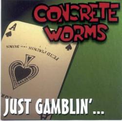 Just Gamblin'...